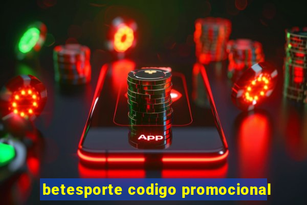 betesporte codigo promocional